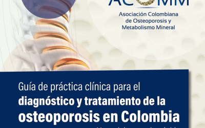 Guía de práctica clínica para el diagnóstico y tratamiento de la osteoporosis en Colombia