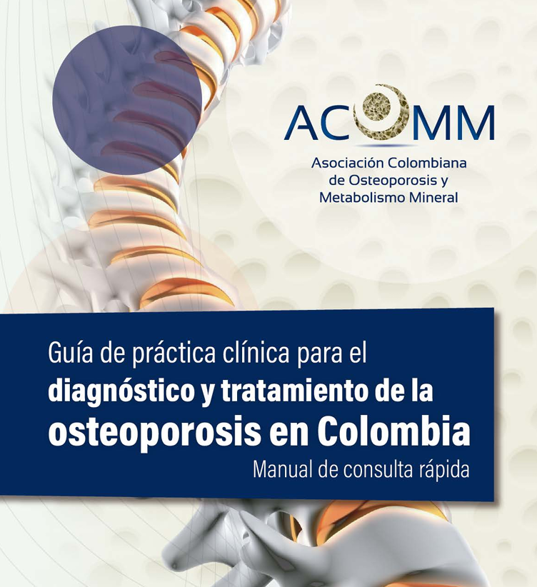 Guía de práctica clínica para el diagnóstico y tratamiento de la osteoporosis en Colombia